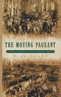 Cover: The Moving Pageant - Routledge