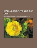 Cover: Work-Accidents and the Law - Rarebooksclub.com