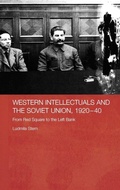 Cover: Western Intellectuals and the Soviet Union, 1920-40 - Routledge