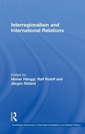 Cover: Interregionalism and International Relations - Routledge