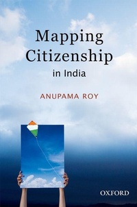 Enlarge image Cover: Mapping Citizenship in India - OUP India