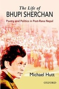 Cover: The Life of Bhupi Sherchan - OUP India