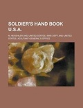 Cover: Soldier's Hand Book U.S.a - Rarebooksclub.com