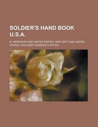 Enlarge image Cover: Soldier's Hand Book U.S.a - Rarebooksclub.com