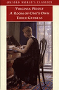 Enlarge image Cover: "A Room of One's Own, and Three Guineas - Oxford Paperbacks