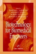 Cover: Biotechnology for Biomedical Engineers - CRC Press