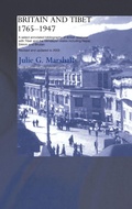 Cover: Britain and Tibet 1765-1947 - Routledge