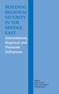 Cover: Building Regional Security in the Middle East - Routledge