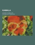 Cover: Kamala; A Story of Hindu Life - Theclassics.Us