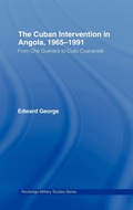 Cover: The Cuban Intervention in Angola, 1965-1991 - Routledge