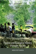 Cover: Forests and Ecological History of Assam - OUP India