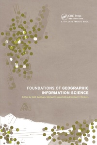 Enlarge image Cover: Foundations of Geographic Information Science - CRC Press