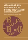 Cover: Grammars and Automata for String Processing - CRC Press