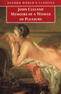 Abbildung von: Memoirs of a Woman of Pleasure - Oxford University Press