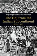 Cover: Pilgrimage, Politics, and Pestilence - OUP India