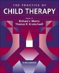 Enlarge image Cover: The Practice of Child Therapy - Pearson