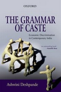 Enlarge image Cover: The Grammar of Caste - OUP India