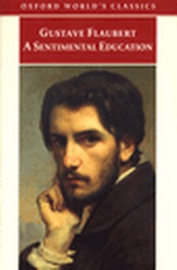 Enlarge image Cover: A Sentimental Education - Oxford Paperbacks