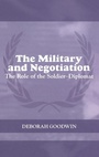 Cover: The Military and Negotiation - Routledge