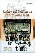 Cover: History and Politics in Post-Colonial India - OUP India