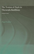 Cover: The Notion of Ditthi in Theravada Buddhism - Routledge