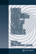Cover: Pattern Recognition in Speech and Language Processing - CRC Press