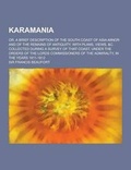 Cover: Karamania; Or, a Brief Description of the South Coast of Asia-Minor and of the Remains of Antiquity. with Plans, Views, &C. Collected During a Survey - Theclassics.Us
