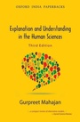 Cover: Explanation and Understanding in the Human Sciences - OUP India