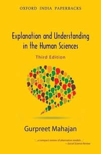 Enlarge image Cover: Explanation and Understanding in the Human Sciences - OUP India