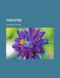 Cover: Theatre - Rarebooksclub.com
