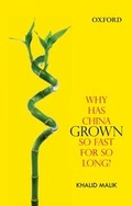 Cover: Why Has China Grown So Fast For So Long? - OUP India