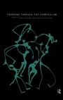 Cover: Thinking Through the Curriculum - Routledge