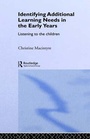 Cover: Identifying Additional Learning Needs in the Early Years - Taylor & Francis