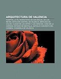 Bild: Arquitectura de Valencia - Books LLC, Wiki Series