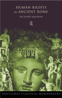 Enlarge image Cover: Human Rights in Ancient Rome - Routledge