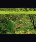 Cover: Tigers in the Emerald Forest - OUP India