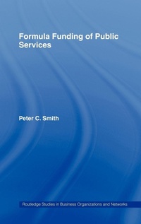 Enlarge image Cover: Formula Funding of Public Services - Routledge