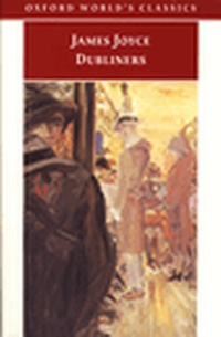 Enlarge image Cover: Dubliners - Oxford Paperbacks