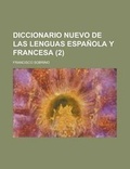 Cover: Diccionario Nuevo de Las Lenguas Espanola y Francesa Volume 2 - Rarebooksclub.com