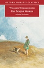 Cover: William Wordsworth - The Major Works : Including the Prelude - Oxford Paperbacks