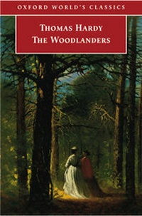 Enlarge image Cover: The Woodlanders - Oxford University Press
