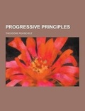 Cover: Progressive Principles - Theclassics.Us