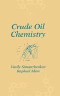 Cover: Crude Oil Chemistry - CRC Press