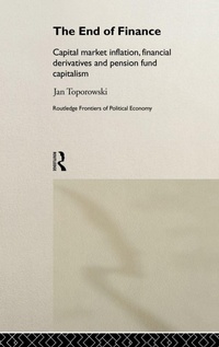 Enlarge image Cover: The End of Finance - Routledge