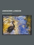 Cover: Unknown London - Theclassics.Us