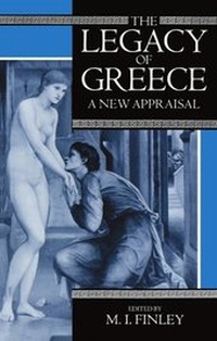 Enlarge image Cover: The Legacy of Greece - Clarendon Press