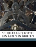 Cover: Schiller Und Lotte - Nabu Press