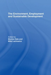 Enlarge image Cover: The Environment, Employment and Sustainable Development - Routledge