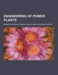 Enlarge image Cover: Engineering of Power Plants - Theclassics.Us