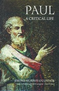 Enlarge image Cover: Paul: A Critical Life - Oxford University Press